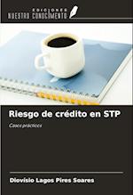 Riesgo de crédito en STP