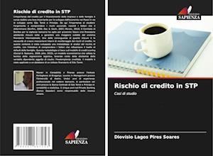 Rischio di credito in STP