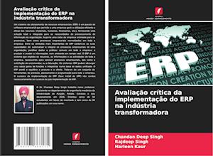 Avaliação crítica da implementação do ERP na indústria transformadora