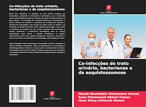 Co-infecções do trato urinário, bacterianas e da esquistossomose