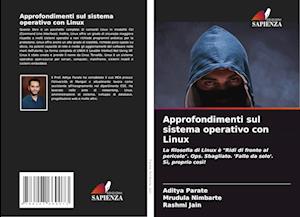 Approfondimenti sul sistema operativo con Linux