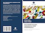 EIN PRAKTISCHES HANDBUCH DER PHARMAZIE-I