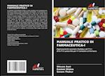 MANUALE PRATICO DI FARMACEUTICA-I