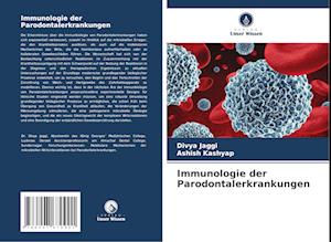 Immunologie der Parodontalerkrankungen