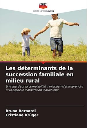 Les déterminants de la succession familiale en milieu rural