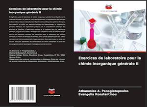 Exercices de laboratoire pour la chimie inorganique générale II