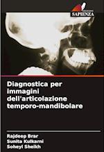 Diagnostica per immagini dell'articolazione temporo-mandibolare