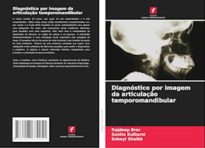 Diagnóstico por imagem da articulação temporomandibular