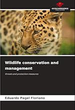 Wildlife conservation and management