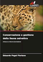 Conservazione e gestione della fauna selvatica