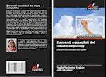 Elementi essenziali del cloud computing