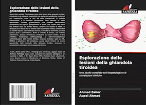 Esplorazione delle lesioni della ghiandola tiroidea