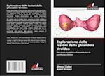 Esplorazione delle lesioni della ghiandola tiroidea