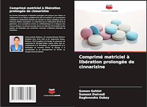 Comprimé matriciel à libération prolongée de cinnarizine