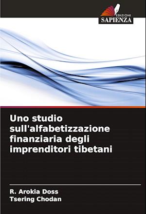 Uno studio sull'alfabetizzazione finanziaria degli imprenditori tibetani