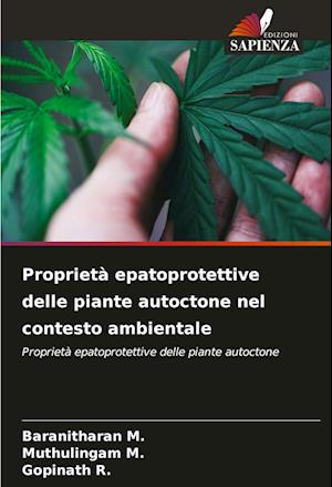 Proprietà epatoprotettive delle piante autoctone nel contesto ambientale