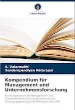 Kompendium für Management und Unternehmensforschung