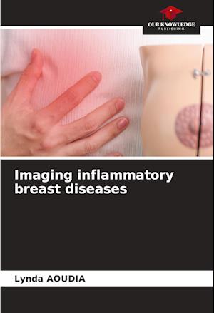 Imaging inflammatory breast diseases