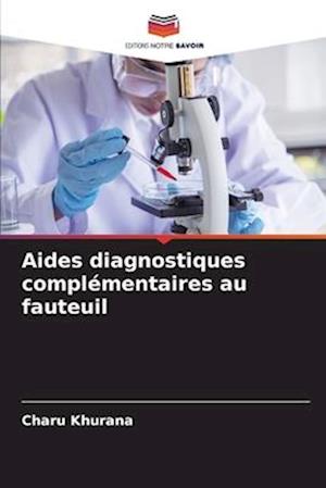 Aides diagnostiques complémentaires au fauteuil