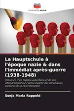 La Hauptschule à l'époque nazie & dans l'immédiat après-guerre (1938-1948)