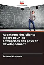 Avantages des clients légers pour les entreprises des pays en développement