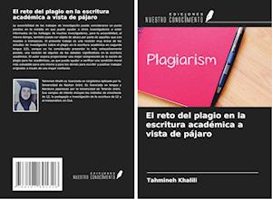 El reto del plagio en la escritura académica a vista de pájaro