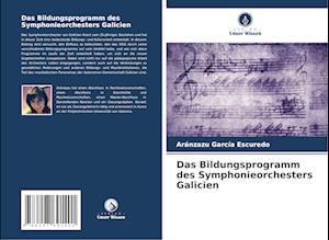 Das Bildungsprogramm des Symphonieorchesters Galicien