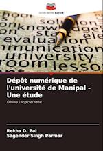 Dépôt numérique de l'université de Manipal - Une étude