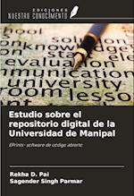 Estudio sobre el repositorio digital de la Universidad de Manipal