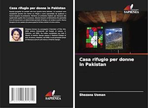 Casa rifugio per donne in Pakistan