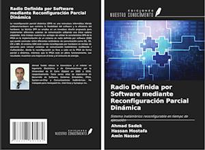 Radio Definida por Software mediante Reconfiguración Parcial Dinámica