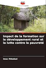 Impact de la formation sur le développement rural et la lutte contre la pauvreté