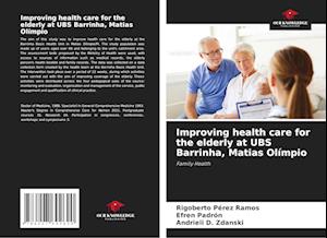 Improving health care for the elderly at UBS Barrinha, Matias Olímpio