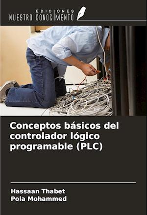 Conceptos básicos del controlador lógico programable (PLC)