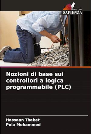 Nozioni di base sui controllori a logica programmabile (PLC)