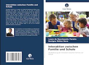 Interaktion zwischen Familie und Schule