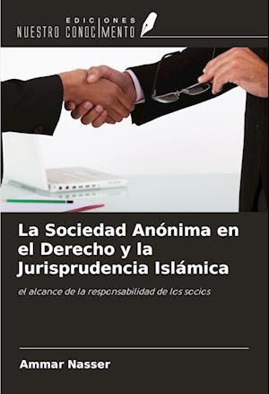 La Sociedad Anónima en el Derecho y la Jurisprudencia Islámica