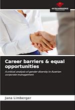 Career barriers & equal opportunities