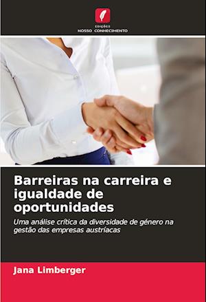 Barreiras na carreira e igualdade de oportunidades