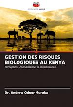 GESTION DES RISQUES BIOLOGIQUES AU KENYA