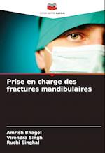 Prise en charge des fractures mandibulaires