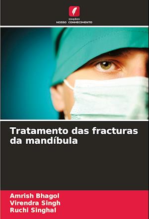 Tratamento das fracturas da mandíbula