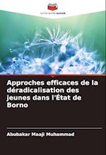 Approches efficaces de la déradicalisation des jeunes dans l'État de Borno