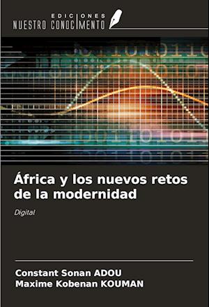 África y los nuevos retos de la modernidad