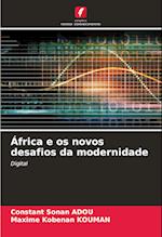 África e os novos desafios da modernidade