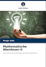 Mathematische Abenteuer-II