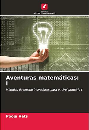 Aventuras matemáticas: I