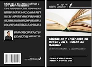 Educación y Enseñanza en Brasil y en el Estado de Roraima