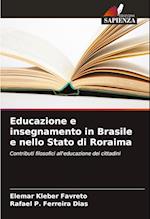 Educazione e insegnamento in Brasile e nello Stato di Roraima