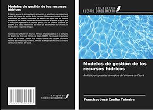 Modelos de gestión de los recursos hídricos